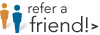 refer a friend!